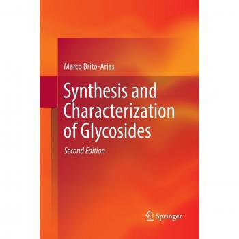 Synthesis and Characterization of Glycosides