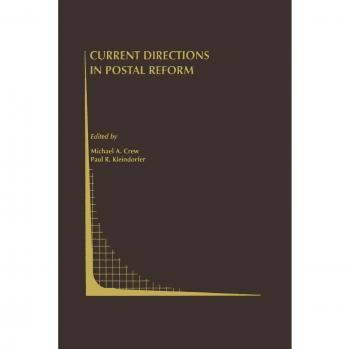 Current Directions in Postal Reform