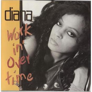 DIANA ROSS – Workin' Overtime 7 Vinyl, EMI 1989 UK Soul/Funk (Second Hand)