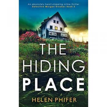 Phifer, Helen: The Hiding Place