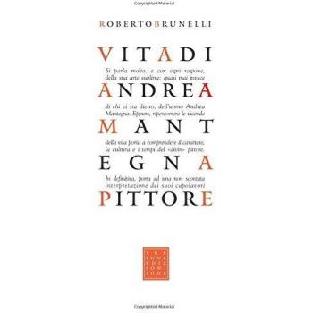 Vita Di Andrea Mantegna Pittore