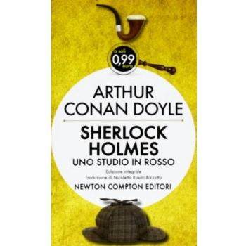 SHERLOCK HOLMES - UNO STUDIO IN ROSSO - EDIZIONE INTEGRALE