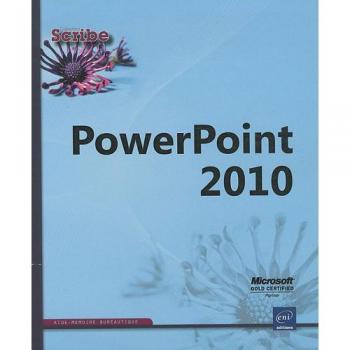 PowerPoint 2010 - Collectif