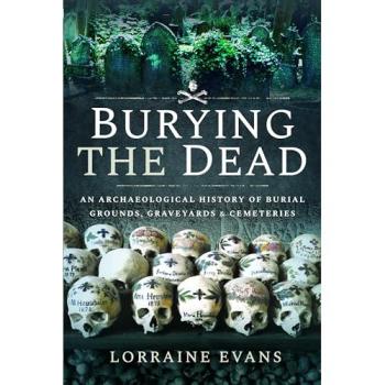 Lorraine Evans Burying the Dead