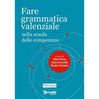 Fare grammatica valenziale nella scuola delle competenze