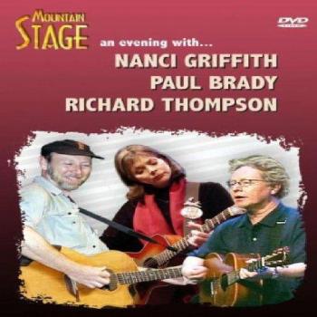 Scène de Montagne : Une Nuit avec Nanci Griffith, Paul Brady & Richard
