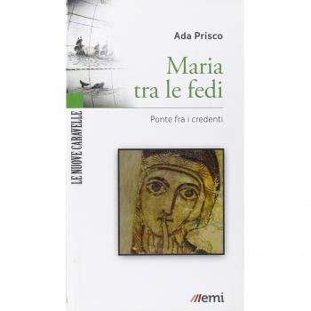Maria tra le fedi. Ponte fra i credenti