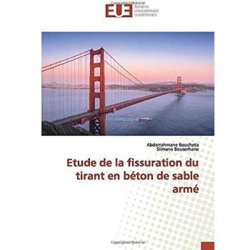 Etude de la fissuration du tirant en béton de sable armé