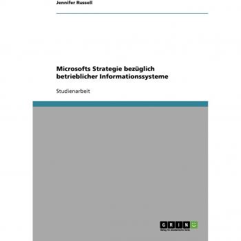 Microsofts Strategie bezüglich betrieblicher Informationssysteme