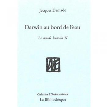 Darwin au bord de l'eau