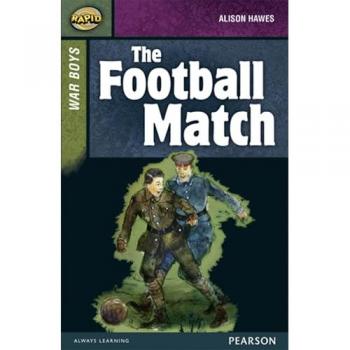 Rapid Stage 8 Set B: War Boys: The Football Match Paperback Book