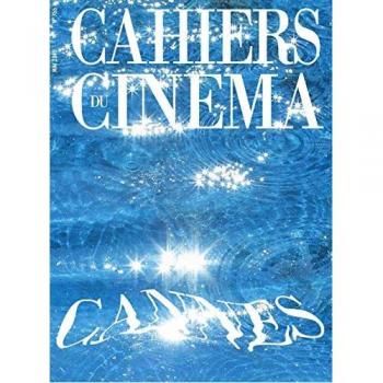 Collectif Cahiers Du Cinema N 755 Cannes - Mai 2019