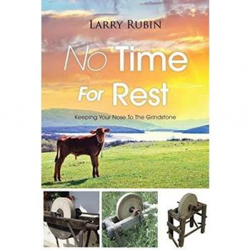 No Time For Rest: Keeping Your Nose To The Grindstone
