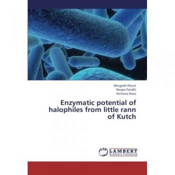 Enzymatic potential of halophiles from little rann of Kutch