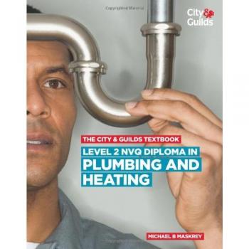 Level 2 NVQ Diploma in Plumbing and Heating - [Livre en VO]