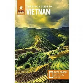 The Rough Guide to Vietnam : Travel Guide with eBook, by Rough Guides