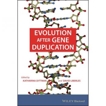 Blackwell Publishers Evolution after Gene Duplication (Hardback)