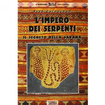 L' impero dei serpenti. Il segreto della savana