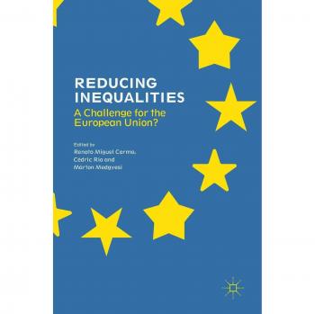 Reducing Inequalities: A Challenge for the European Union?