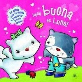 ¡Qué Buena es Luna!