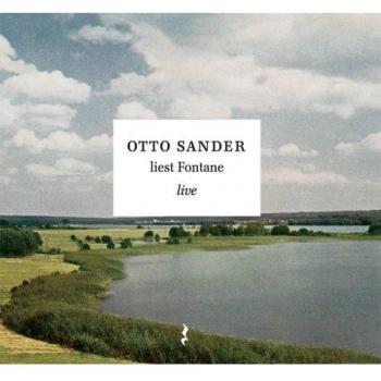 Otto Sander liest Fontane live. CD