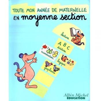 Michèle Brossier - TOUTE MON ANNEE DE MATERNELLE EN MOYENNE SECTION - Preis vom 18.09.2025 05:07:49 h