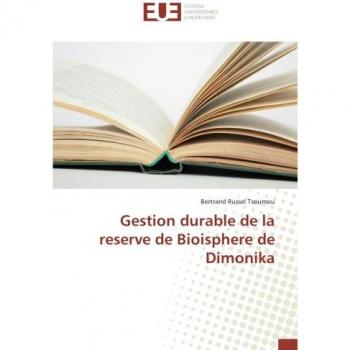 Gestion durable de la reserve de Bioisphere de Dimonika