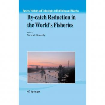 By-catch Reduction in the World's Fisheries