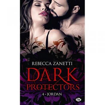 Dark Protectors, T4 : Jordan