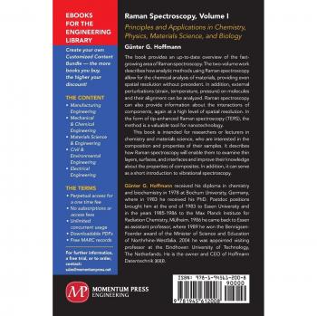 Raman Spectroscopy, Volume I: Principles and Applications in Chemistry, Physics, Materials Science, and Biology