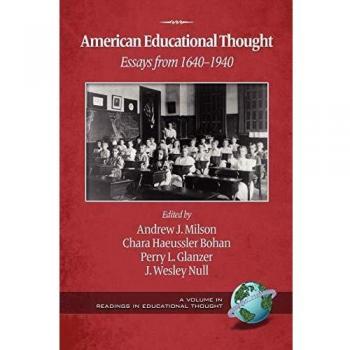 Information Age Publishing Inc. American Educational Thought