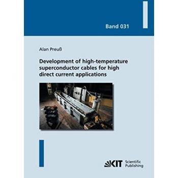 Development of high-temperature superconductor cables for high direct current applications