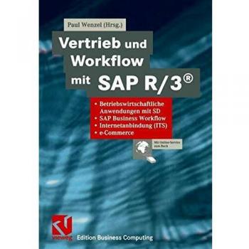 Vertrieb und Workflow mit SAP R/3®