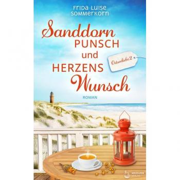 Sanddornpunsch und Herzenswunsch
