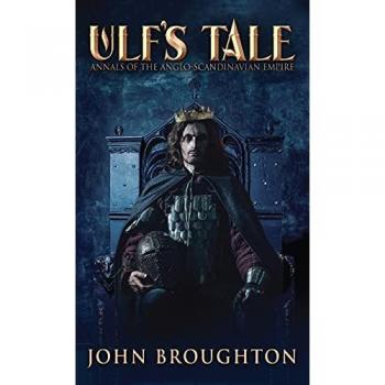 Broughton, John: Ulf's Tale