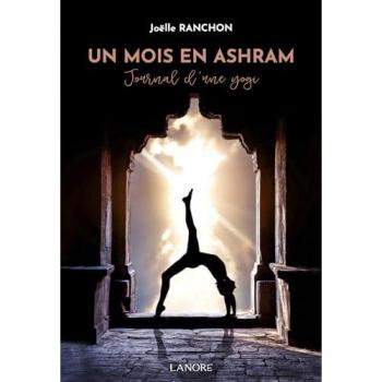 Un mois en Ashram - Journal d'une yogi