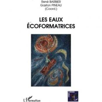 Les eaux écoformatrices