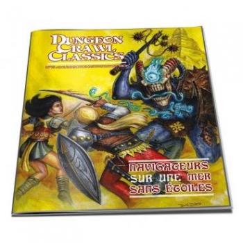 Dungeon Crawl Classics 01: Navigateurs sur une mer sans étoiles