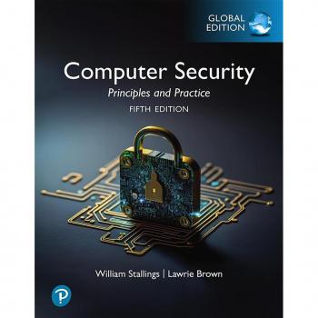 Computer Security: Principles and Practice Global Edition