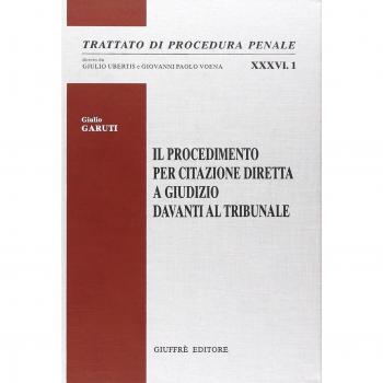 Il procedimento per citazione diretta a giudizio davanti al tribunale