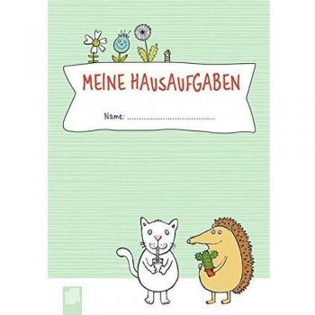 Meine Hausaufgaben - Ein Heft für die 1. Klasse