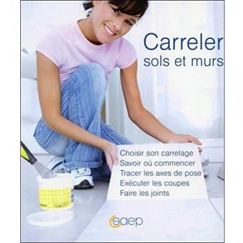 Carreler Sols et Murs