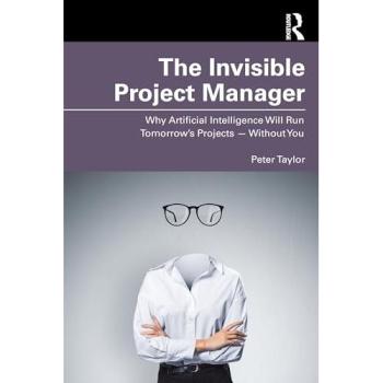 Peter Taylor The Invisible Project Manager