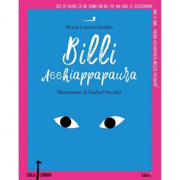 Billi acchiappapaura. Ediz. a colori