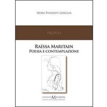Raïssa Maritain. Poesia e contemplazione