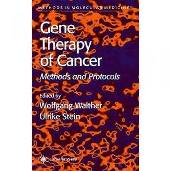 Gene Therapy of Cancer: Methods and Protocols