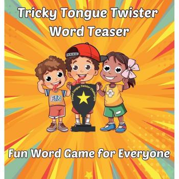 Tricky Tongue Twister Word Teaser