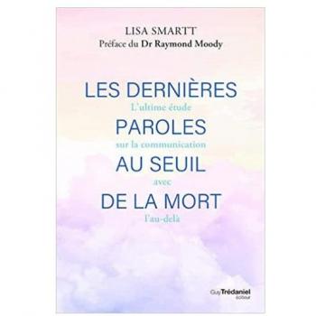 Les dernières paroles au seuil de la mort