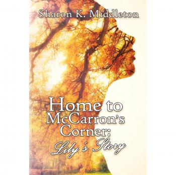 Home to McCarron's Corner: Lily's Story