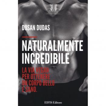 Naturalmente Incredibile